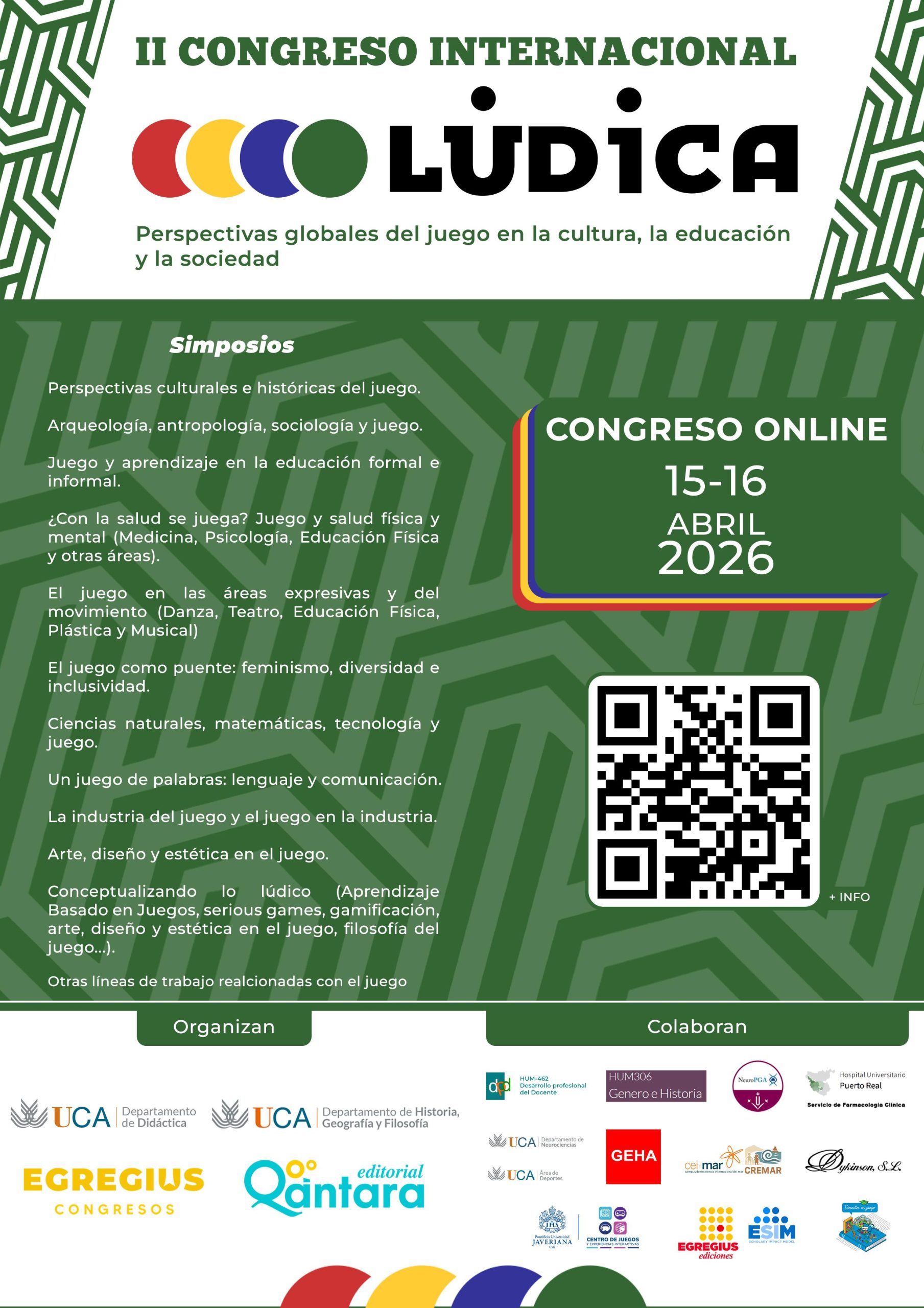 II Congreso Internacional Lúdica: Perspectivas globales del juego en la cultura, la educación y l...